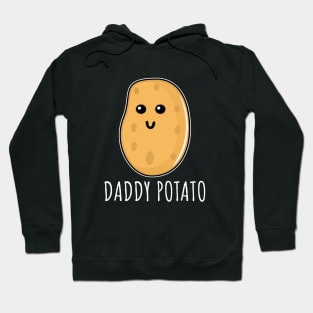 Daddy Potato Hoodie